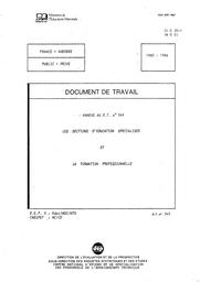 Sections (les) d'éducation spécialisée et la formation professionnelle. Annexe au DT 364. 1985-86. | CHAUMON, Monique
