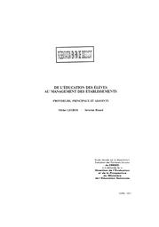 De l'éducation des élèves au management des établissements ; proviseurs, principaux et adjoints. | BINARD, Séverine