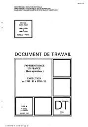 Apprentissage (l') en France (hors agriculture) ; évolution de 1980-81 à 1990-91. | ANCEL, François