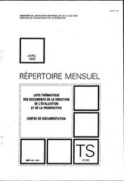 Liste thématique des documents de la Direction de l'Evaluation et de la Prospective. | PAYRAS, Chantal