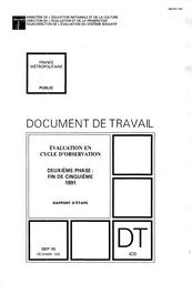 Evaluation en cycle d'observation ; deuxième phase : fin de cinquième 1991 ; rapport d'étape. | BONORA, Denis