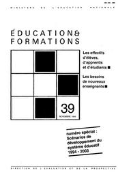 Scénarios de développement du système éducatif : 1994-2003 ; les effectifs d'élèves, d'apprentis et d'étudiants ; les besoins de nouveaux enseignants. | DERVIEUX, Lise