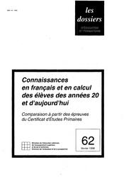 Connaissances en français et en calcul des élèves des années 20 et d'aujourd'hui. Comparaison à partir des épreuves du Certificat d'Etudes Primaires. | DEJONGHE, Valérie