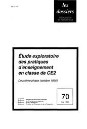 Etude exploratoire des pratiques d'enseignement en classe de CE 2. Deuxième phase (octobre 1995). | DESCLAUX, Agnès