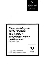 Etude sociologique sur l'évaluation et la notation des professionnels de l'éducation (décembre 1995). | DESCLAUX, Agnès