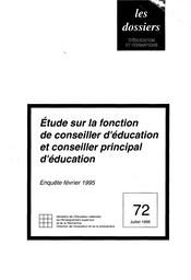 Etude sur la fonction de conseiller d'éducation et conseiller principal d'éducation. Enquête février 1995. | ALLUIN, François