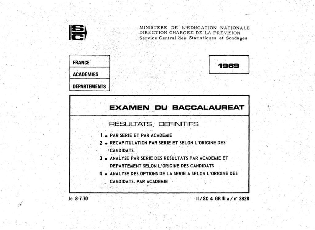 Résultats définitifs du baccalauréat d'enseignement général. Public, privé, session 1969. | France. Ministère de l'Education nationale (MEN)