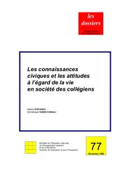 Connaissances (les) civiques et les attitudes à l'égard de la vie en société des collégiens. | FABRE CORNALI, Dominique