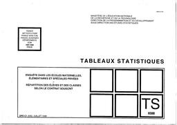 Enquête dans les écoles maternelles, élémentaires et spéciales privées. Répartition des élèves et des classes selon le contrat souscrit. Année scolaire 1997-1998. | LECOMPTE, Anne-Marie