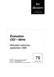 Evaluation CE2 - 6ème. Résultats nationaux, septembre 1996. | COLMANT, Marc