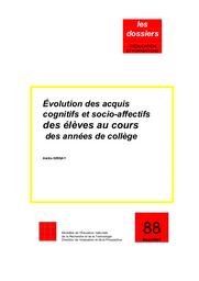 Evolution des acquis cognitifs et socio-affectifs des élèves au cours des années de collège. | EMIN, Jean-Claude