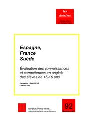 Espagne, France, Suède : évaluation des connaissances en anglais des élèves de 15 - 16 ans. | LEVASSEUR, Jacqueline