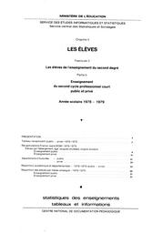 Statistiques des enseignements : Tableaux et informations. Chapitre 4, Les élèves. Fascicule 3, Les élèves de l'enseignement du second degré. Partie b, Enseignement du second cycle professionnel court public et privé : année scolaire 1978-1979 / Ministère de l'éducation. Service des études informatiques et statistiques | France. Ministère de l'éducation. Service des études informatiques et statistiques (SEIS). Service central des statistiques et sondages (SCSS)