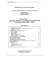 Statistiques des enseignements : Tableaux et informations. Chapitre 4, Les élèves. Fascicule 4.1, Données globales : Enseignements spécialisés : Année scolaire 1983-1984 / Ministère de l'éducation nationale. Service de la prévision, des statistiques et de l'évaluation | France. Ministère de l'éducation nationale (MEN). Service de la prévision, des statistiques et de l'évaluation (SPRESE)