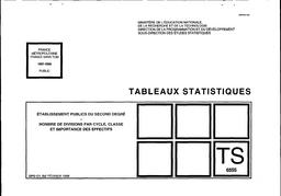 Etablissements publics du second degré. Nombre de divisions par cycle, classe et importance des effectifs. Année scolaire 1997-1998. | MAETZ, Isabelle