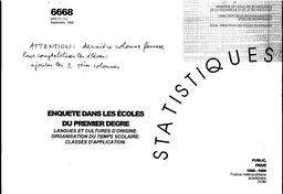 Enquête dans les écoles du premier degré. Langues et cultures d'origine. Organisation du temps scolaire. Classe d'application. Public, privé. Année 1998-1999. | JAGGERS, Christophe