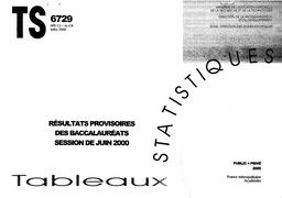 Résultats provisoires des baccalauréats. Session juillet 2000. | LIAIGRE, Alain