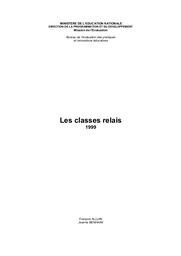 Classes (les) relais, 1999. | ALLUIN, François