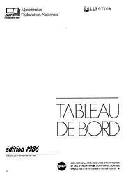 Tableau de bord, édition 1986 : année scolaire et universitaire 1985-1986 / Jean-Claude Brenot | BRENOT, Jean-Claude. Auteur
