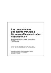 Compétences (les) des élèves français à l'épreuve d'une évaluation internationale. Premiers résultats de l'enquête PISA 2000. | ROBIN, Isabelle