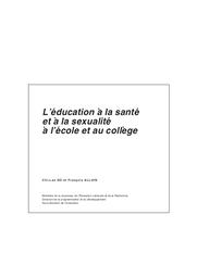 Education (l') à la santé et à la sexualité à l'école et au collège. | ALLUIN, François