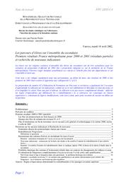 Parcours (les) d'élèves sur l'ensemble du secondaire. Premiers résultats France métropolitaine pour 2000 et 2001 (résultats partiels) et recherche de nouveaux indicateurs. | POULET, Pascale