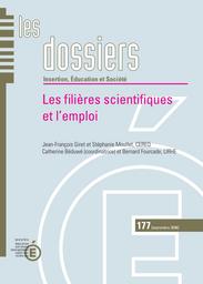 Filières (les) scientifiques et l'emploi. | BEDUWE, Catherine