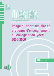 Image du sport scolaire et pratiques d'enseignement au collège et au lycée. 2005-2006. | BENHAIM, Jeanne