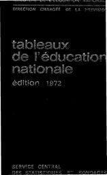 Tableaux de l'éducation nationale : Édition 1972 / Ministère de l'éducation nationale. Direction chargée de la prévision | FONTANET, Joseph. Directeur de publication