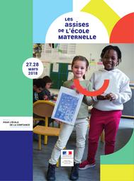 Les assises de l'école maternelle : 27-28 mars 2018 / Ministère de l'éducation nationale | BLANQUER, Jean-Michel. Directeur de publication