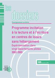 Programme incitation à la lecture et à l'écriture en centres de loisirs sans hébergement : Expérimentation dans vingt départements pilotes / Jeanne Benhaim; Thierry Lairez | BENHAIM, Jeanne. Auteur