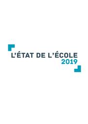 L'état de l'école 2019 : [30 indicateurs sur le système éducatif français - novembre 2019] / Ministère de l'éducation nationale et de la jeunesse | ROSENWALD, Fabienne. Directeur de publication