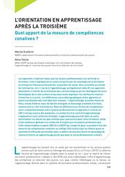 Education & Formations : La réussite des élèves : contextes familiaux, sociaux et territoriaux : N° 100. article 07, L’orientation en apprentissage après la troisième. Quel apport de la mesure de compétences conatives ? / Marine Guillerm, Anna Testas | GUILLERM, Marine. Auteur