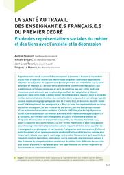 Education & Formations : Les enseignants : panorama, carrières et représentations du métier. article 08, La santé au travail des enseignant.e.s français.e.s du premier degré : étude des représentations sociales du métier et des liens avec l’anxiété et la dépression / Aurélie Pasquier, Vincent Bréjard, Jean Louis Tavani, Grégory Lo Monaco | PASQUIER, Aurélie. Auteur