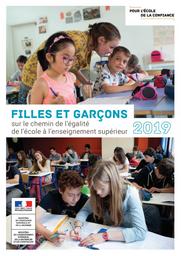 Filles et garçons 2019 sur le chemin de l'égalité : de l'école à l'enseignement supérieur / Ministère de l'éducation nationale | ROSENWALD, Fabienne. Directeur de publication