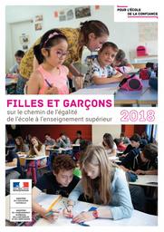 Filles et garçons [2018] : sur le chemin de l'égalité de l'école à l'enseignement supérieur / Ministère de l'éducation nationale | ROSENWALD, Fabienne. Directeur de publication