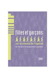 Filles et garçons 2009 : sur le chemin de l'égalité, de l'école à l'enseignement supérieur / Ministère de l'éducation nationale | VITRY, Daniel. Directeur de publication