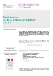 Liste thématique des Notes d’Information de la DEPP : Année 2016 / Ministère de l'éducation nationale, de l'enseignement supérieur et de la recherche. Direction de l'évaluation, de la prospective et de la performance | ROSENWALD, Fabienne. Directeur de publication