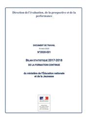 Bilan statistique 2017-2018 de la formation continue du ministère de l’Éducation nationale et de la Jeunesse | France. Ministère de l'éducation nationale et de la jeunesse (MENJ). Direction de l'évaluation, de la prospective et de la performance (DEPP)