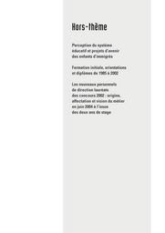 Éducation & formations : Mesurer les inégalités sociales de scolarisation : méthodes et résultats : projections à l'horizon 2015 : n° 74 [avril 2007]. Chap. 11, Perception du système éducatif et projets d'avenir des enfants d'immigrés. / Jean-Paul Caille | CAILLE, Jean-Paul. Auteur