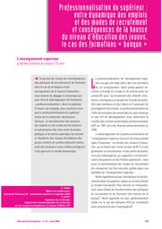 Education & Formations : Le thème : L’enseignement supérieur grandes évolutions depuis 15 ans : n° 67 mars 2004. article 10, Professionnalisation du supérieur : entre dynamique des emplois et des modes de recrutement et conséquences de la hausse du niveau d’éducation des jeunes, le cas des formations « banque » / Caroline Aubry, Françoise Dauty | AUBRY, Caroline. Auteur