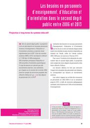 Education & Formations : Thèmes : Projection à long terme du système éducatif Suivi de Disparités entre collèges publics en 2003-2004 : n° 71 [juin 2005]. article 05, Les besoins en personnels d'enseignement, d'éducation et d'orientation dans le second degré public entre 2006 et 2013 / Dominique Aussant, Tiaray Razafindranovona | AUSSANT, Dominique. Auteur