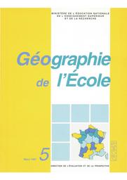 Géographie de l'Ecole : 1997 / Ministère de l'éducation nationale, de l'enseignement supérieur et de la recherche, Direction de l'évaluation et de la prospective | THELOT, Claude. Directeur de publication