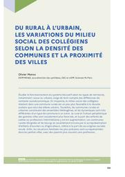 Education & Formations : Les territoires de l'éducation : des approches nouvelles, des enjeux renouvelés : numéro 102 juin 2021. article 05, Du rural à l'urbain, les variations du milieu social des collègiens selon la densité des communes et la proximité des villes / Olivier Monso | MONSO, Olivier. Auteur