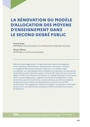 Education & Formations : Les territoires de l'éducation : des approches nouvelles, des enjeux renouvelés : numéro 102 juin 2021. article 11, La rénovation du modèle d’allocation des moyens d’enseignement dans le second degré public / Franck Evain, Olivier Monso | EVAIN, Franck. Auteur