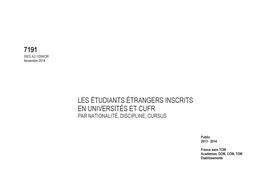 Les étudiants étrangers inscrits en universités et CUFR par nationalité, discipline, cursus ; public, 2013-2014 / Diane Marlat, Ophélie Rogel | MARLAT, Diane. Auteur