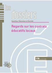 Les dossiers : Regards sur les contrats éducatifs locaux.- 170 (novembre 2005) / Jeanne Benhaïm-Grosse | PERETTI, Claudine. Directeur de publication