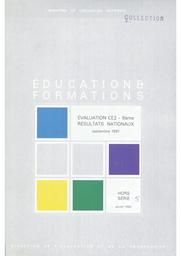 Education & Formations : Hors-série janvier 1992 : Evaluation CE2 - 6ème : résultats nationaux, septembre 1991 / Ministère de l'éducation nationale. Direction de l'évaluation et de la prospective | THELOT, Claude. Directeur de publication