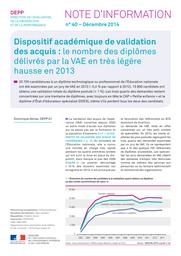 Dispositif académique de validation des acquis : le nombre des diplômes délivrés par la VAE en très légère hausse en 2013 / Dominique Abriac | ABRIAC, Dominique. Auteur