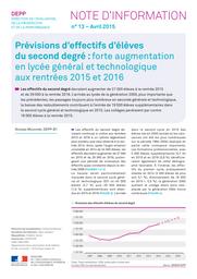 Prévisions d'effectifs d'élèves du second degré : forte augmentation en lycée général et technologique aux rentrées 2015 et 2016 / Nicolas Miconnet | MICONNET, Nicolas. Auteur